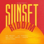 Sunset Riddim (2025) – Nightshift Records