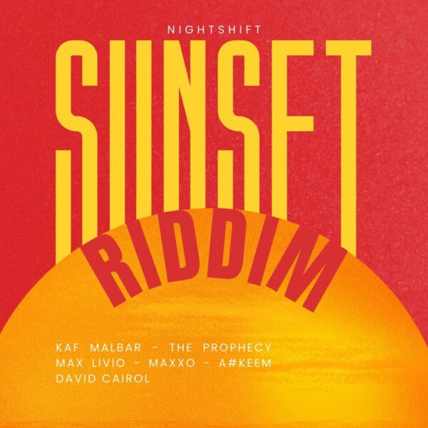 Sunset Riddim (2025) – Nightshift Records Sunset Riddim - Nightshift Records