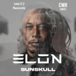 Sunskull Ft. Shayne3g – Elon