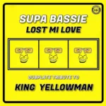 Supa Bassie – Lost Mi Love (Dubplate Tribute To King Yellowman)
