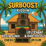 Surboost Riddim – Angry Stuff Records