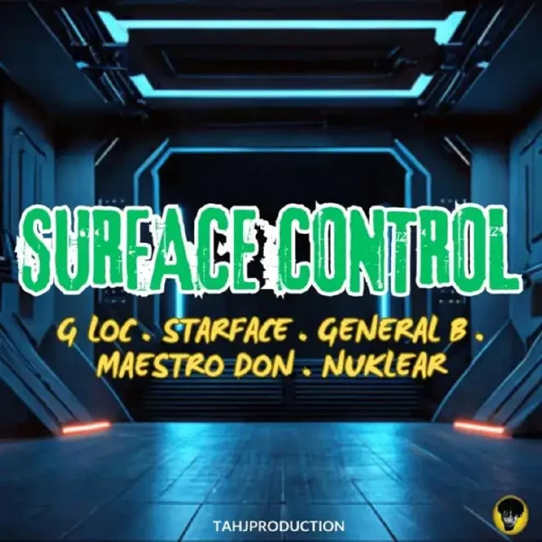 Surface Control Riddim - Tahj Production