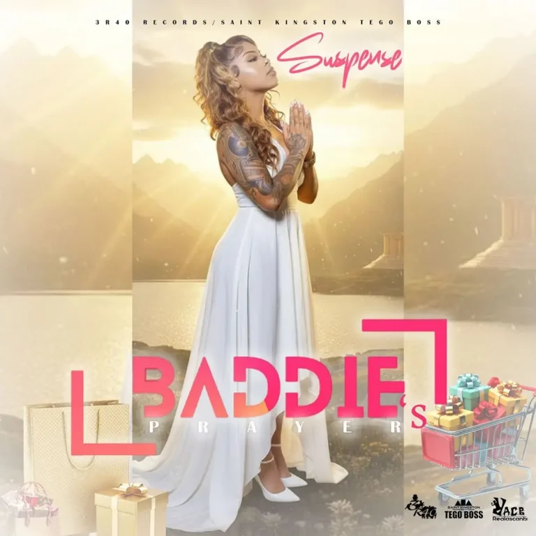 Suspense - Baddie's Prayer