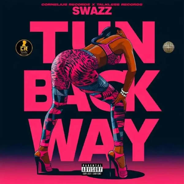 Swazz - Tun Back Way