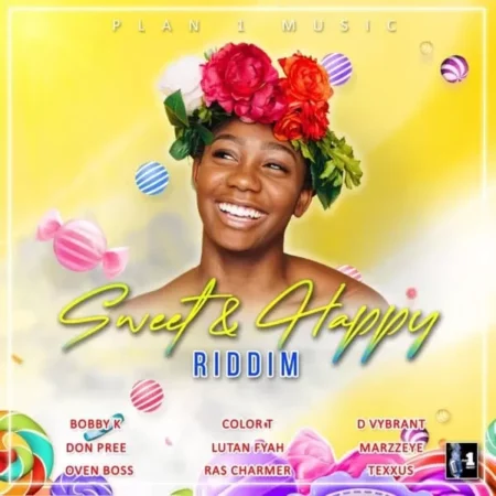 sweet and happy riddim - plan1musicinc