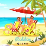 Sweet Life Riddim – Aaron Duncan