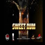 Sweet Rum Riddim – 868 Entertainment