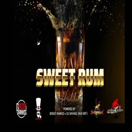 Sweet Rum Riddim – 868 Entertainment Sweet Rum Riddim - 868 Entertainment