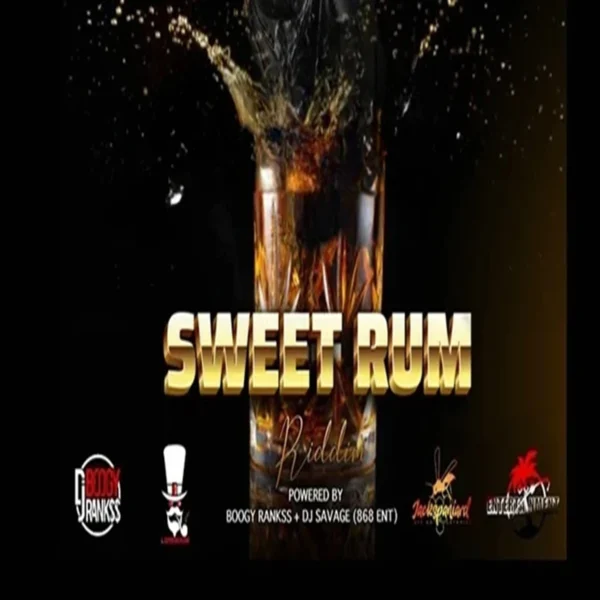 Sweet Rum Riddim - 868 Entertainment