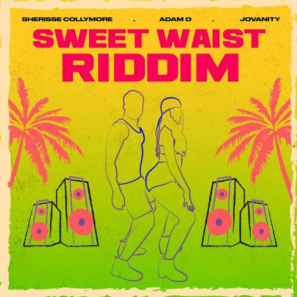 Sweet Waist Riddim - Vizion Musiq Entertainment