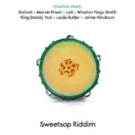Sweetsop Riddim – Miss Mac Music