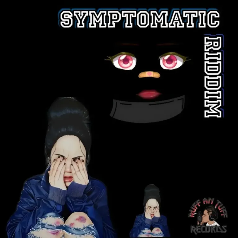 Symptomatic Riddim - Ruff An Tuff Records