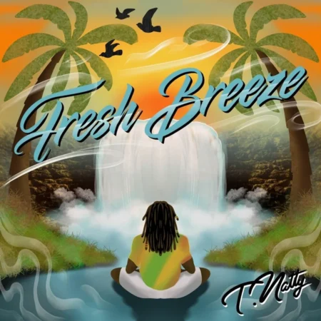 T.natty - Fresh Breeze