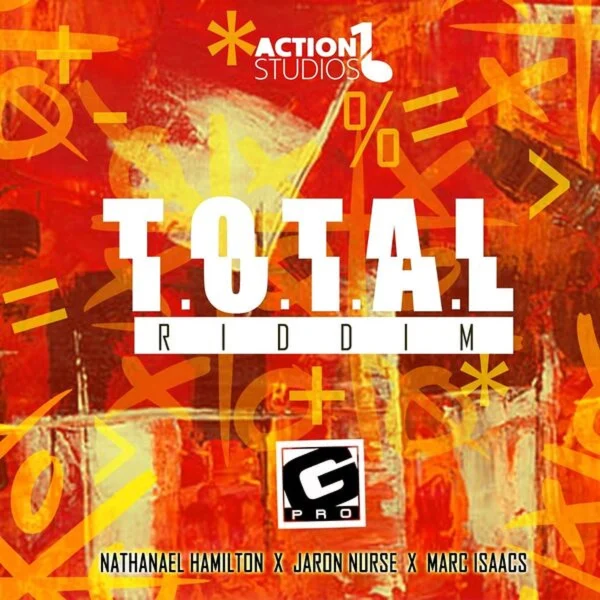 T.o.t.a.l Riddim - Action1 Studios