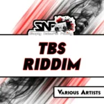 TBS Riddim – Simply Natural Family