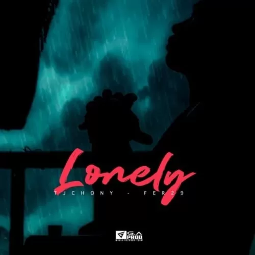 tj chony feat. fer29 - lonely