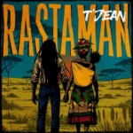 T’Jean – Rastaman