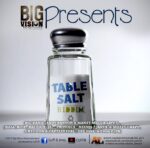 Table Salt Riddim – Big Vision Entertainment