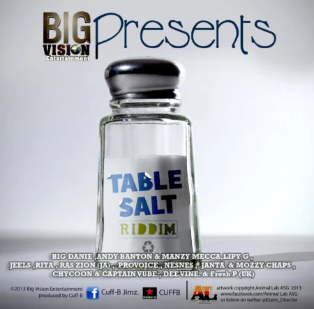 Table Salt Riddim – Big Vision Entertainment Table Salt Riddim - Big Vision Entertainment
