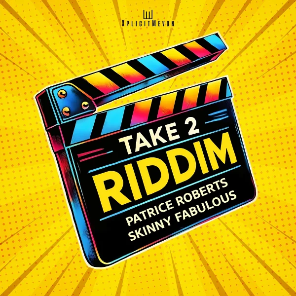 Take 2 Riddim - Xplicitmevon