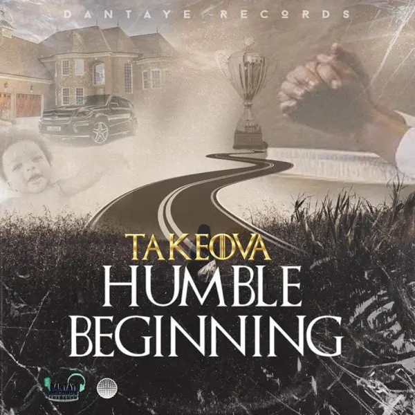 takeova - humble beginning