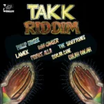 Takk Riddim (2023) – 7 Worlds