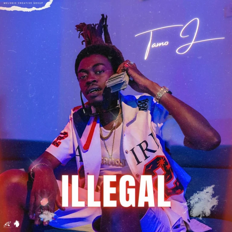 Tamo J – Illegal Tamo J - Illegal