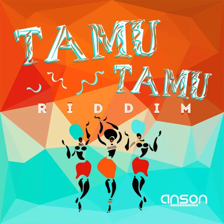 Tamu Tamu Riddim - Anson Productions