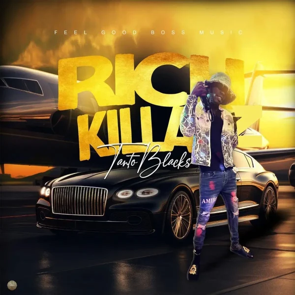 Tanto Blacks - Rich Killaz