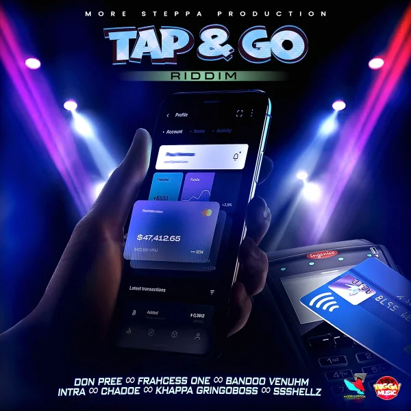 Tap & Go Riddim - More Steppa Production