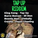 Tap Up Riddim – Massive B Records