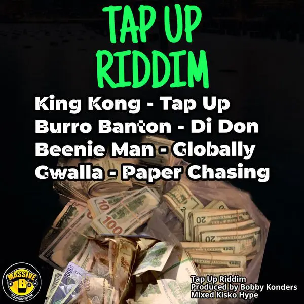 Tap Up Riddim - Massive B Records