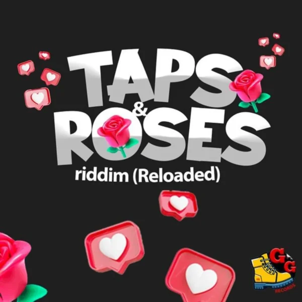 Taps & Roses Riddim (reloaded) - G-g Records