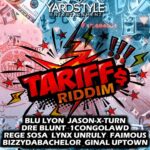 Tariff Riddim – Yardstyle Entertainment