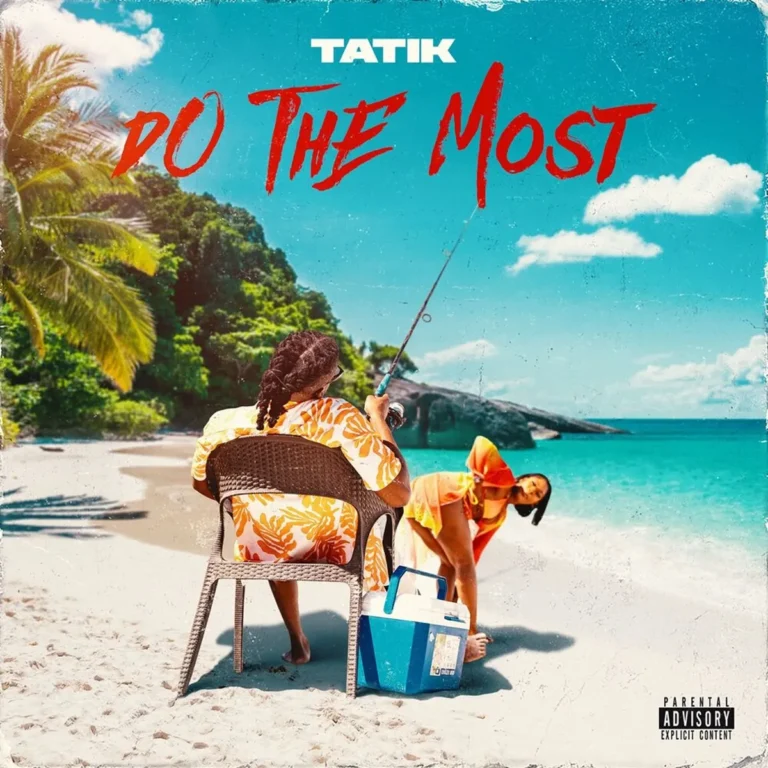 Tatik - Do The Most