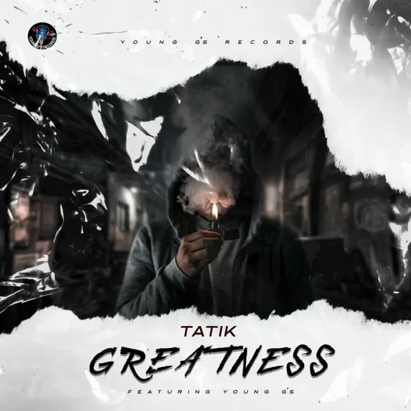 Tatik - Greatness