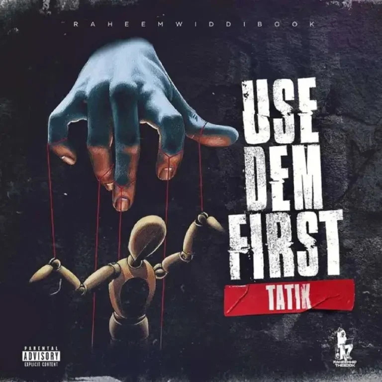 Tatik - Use Dem First