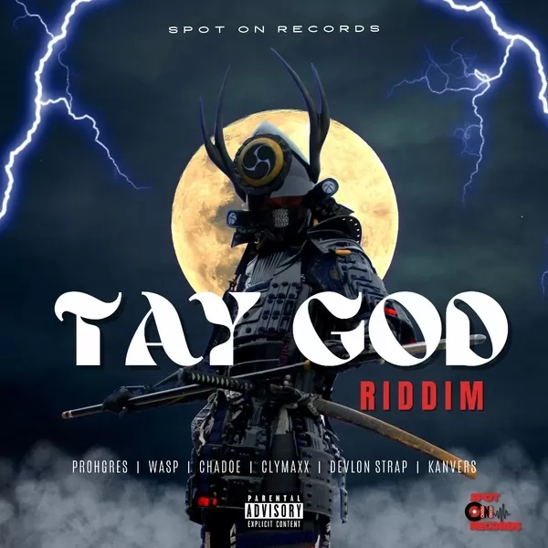 tay god riddim - spot on records