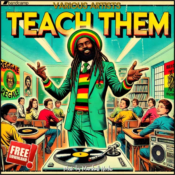 Teach Them Riddim - Marshall Neeko Remix