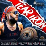 Tear Iron Riddim – Muscle Records