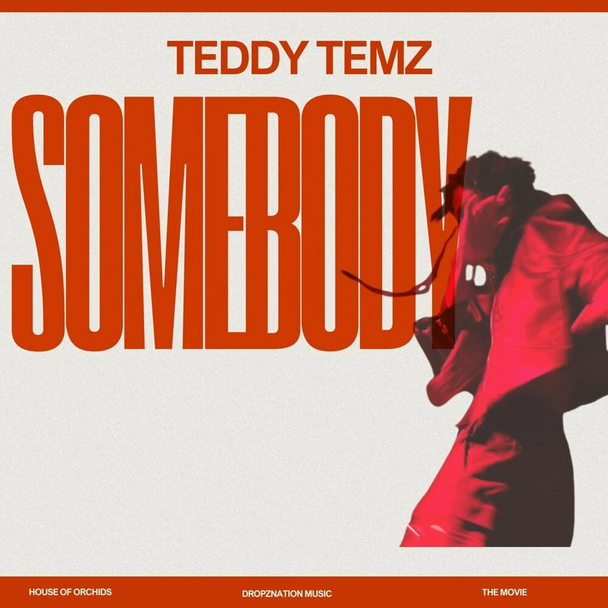 Teddy Temz - Somebody