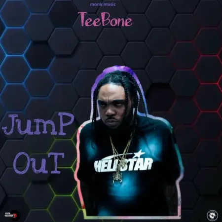 Teebone – Jump Out Teebone - Jump Out