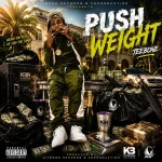 Teebone – Push Weight