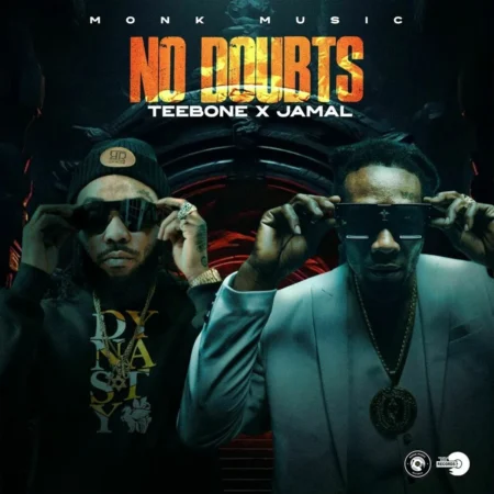 Teebone X Jamal - No Doubts