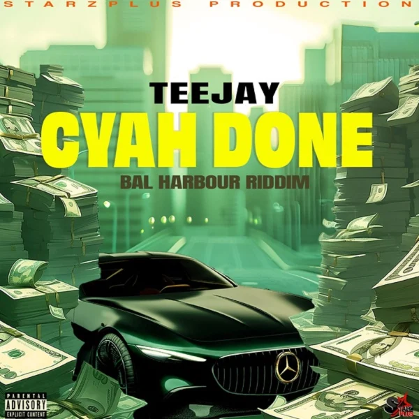 Teejay - Cyah Done