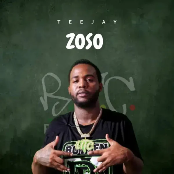 Teejay - Zoso