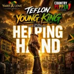 Teflon Young King – Helping Hand