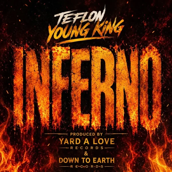 Teflon Young King – Inferno Teflon Young King - Inferno