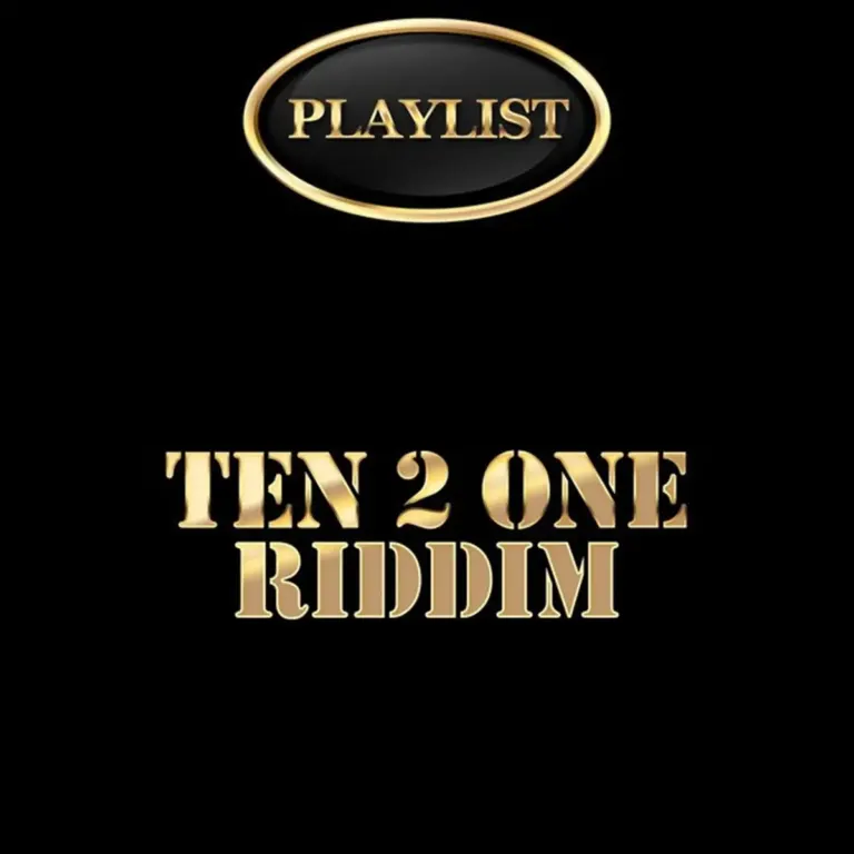 Ten 2 One Riddim - One Love Production
