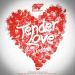 Tender Love Riddim – Stockroom Productionz